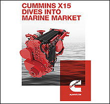 CUMMINS X15 DIVES INTO MARINE MARKET